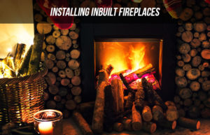 INBUILT FIREPLACES